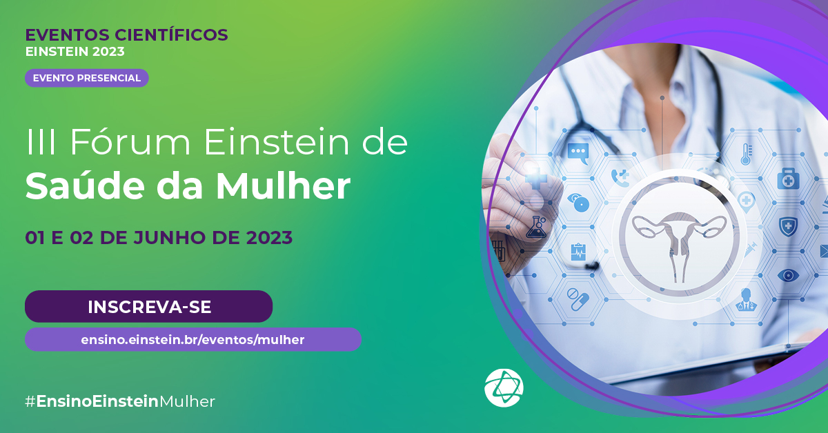 III Fórum Einstein de Saúde da Mulher